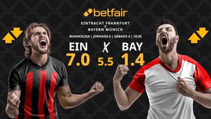 Eintracht Frankfurt vs. Bayern Múnich: horario, dónde ver, pronósticos y clasificación