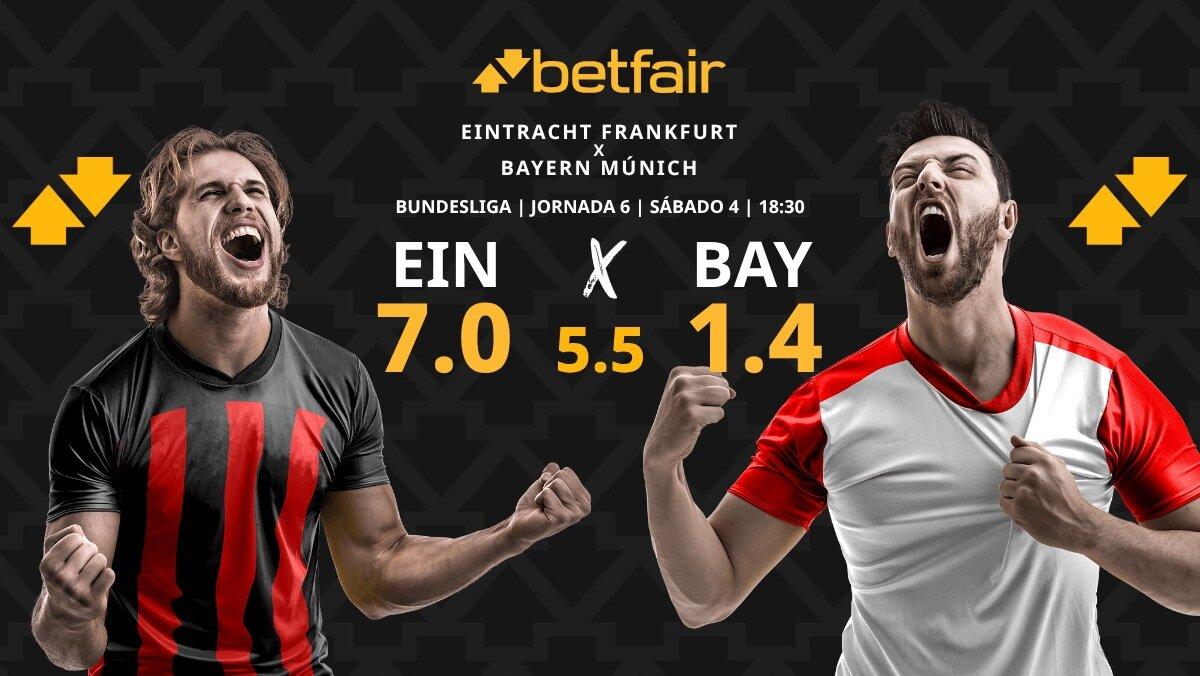 Eintracht Frankfurt vs. Bayern Múnich: horario, dónde ver, pronósticos y clasificación