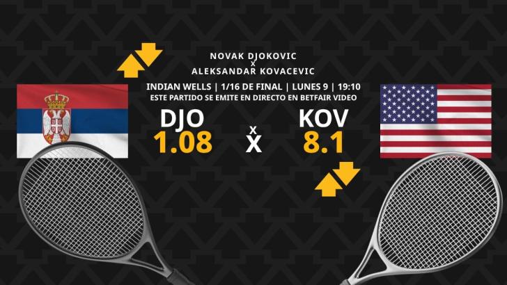Novak Djokovic - Aleksandar Kovacevic: horario, dónde ver, estadísticas y pronósticos