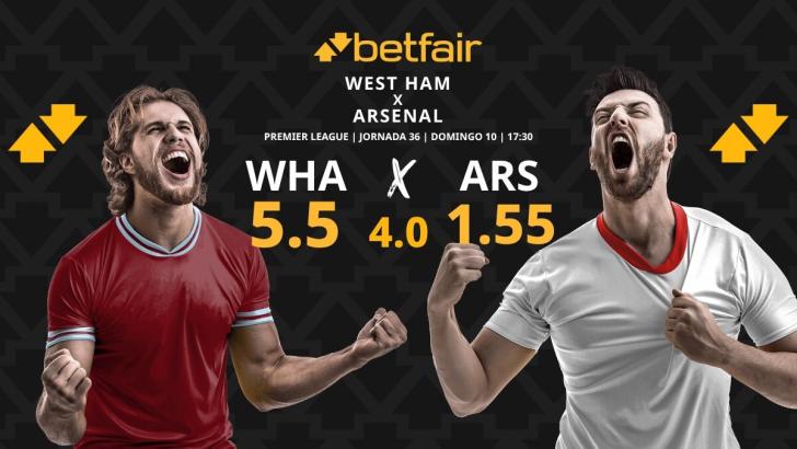 West Ham - Arsenal: horario, dónde ver, pronósticos, estadísticas y clasificación