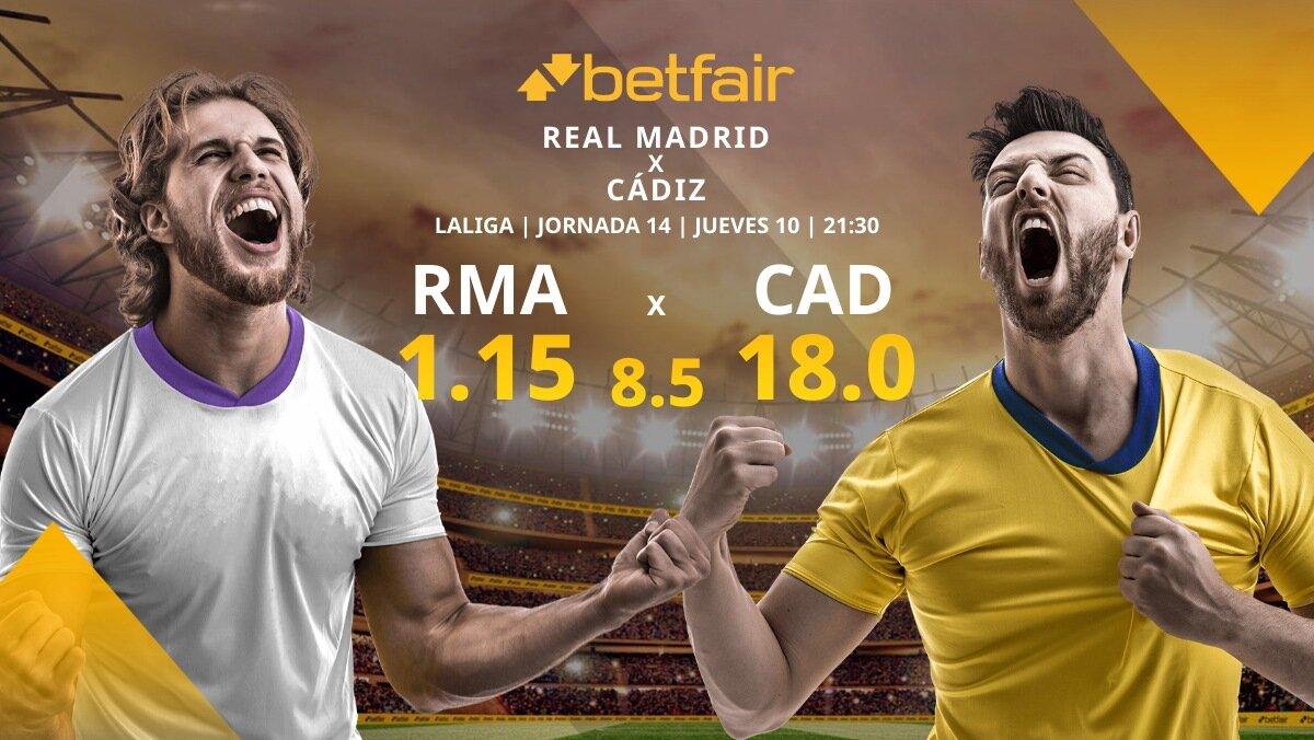 Real Madrid vs. Cádiz: horario, TV, alineaciones, estadísticas y pronósticos
