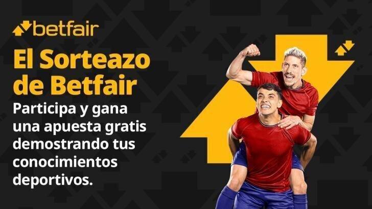 El Sorteazo de Betfair: juega al Chelsea - PSG y gana apuestas gratis