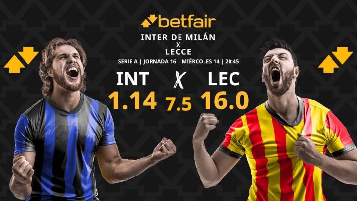 Inter de Milán vs. US Lecce: horario, dónde ver, pronósticos y clasificación