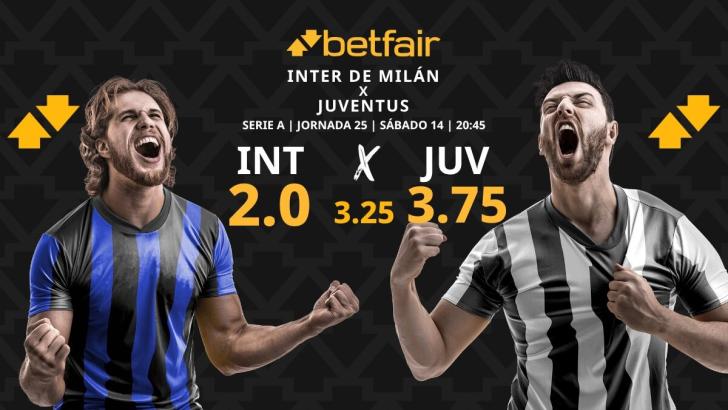 Inter - Juventus: horario, dónde ver, pronósticos, estadísticas y clasificación