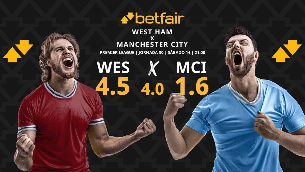 West Ham United - Manchester City: horario, dónde ver, pronósticos, estadísticas y clasificación