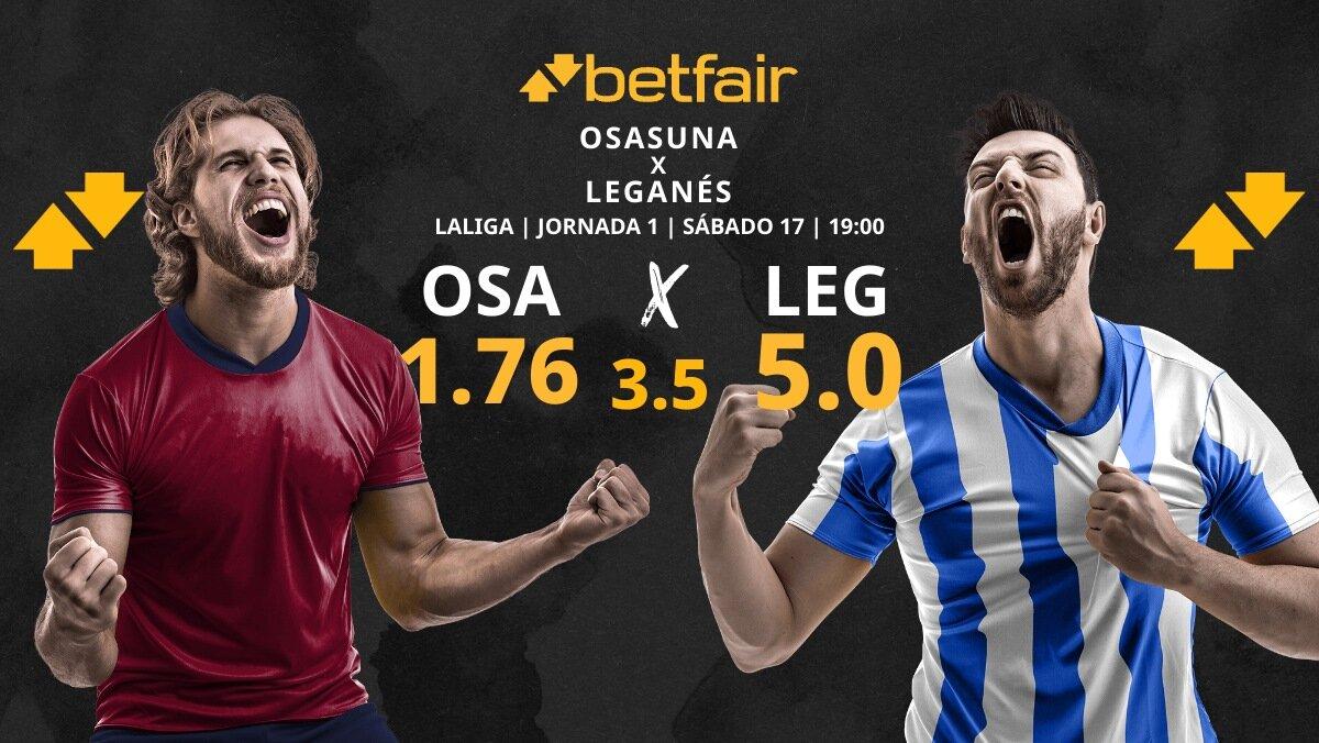 CA Osasuna vs. CD Leganés: horario, TV, pronósticos, estadísticas y clasificación