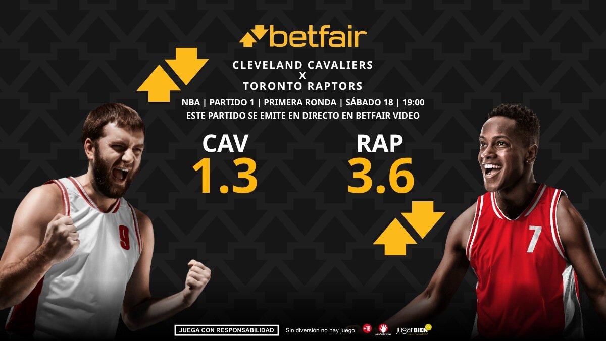 Cleveland Cavaliers - Toronto Raptors (partido 1): horario, TV, pronósticos, estadísticas y cuadro