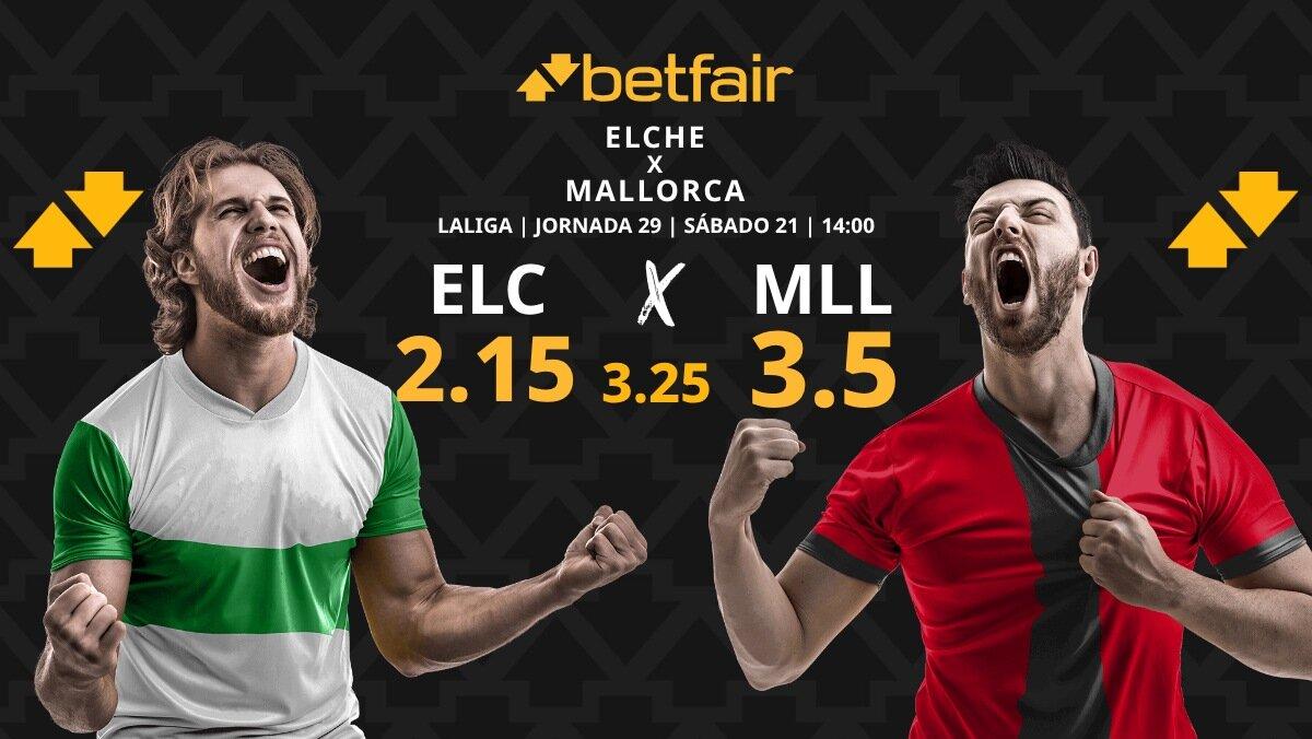 Elche - Mallorca: horario, dónde ver, pronósticos, estadísticas y clasificación