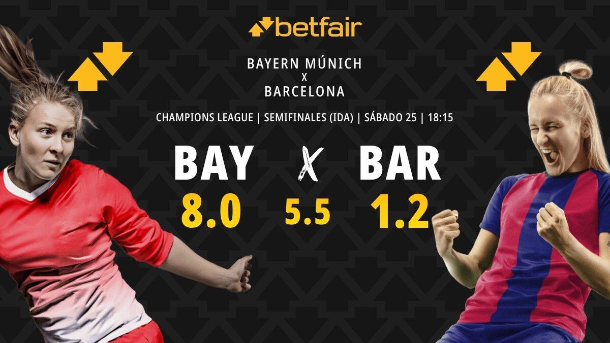 Bayern Múnich - FC Barcelona: horario, dónde ver, pronósticos y estadísticas