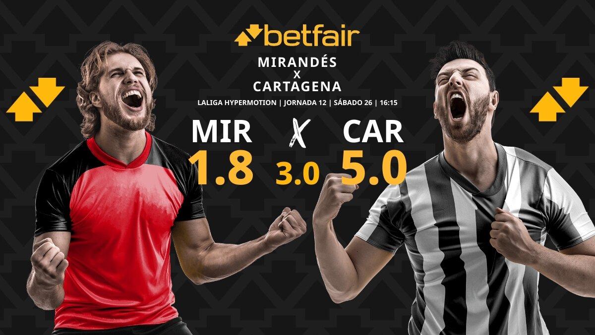 CD Mirandés vs. FC Cartagena: horario, TV, pronósticos, estadísticas y clasificación