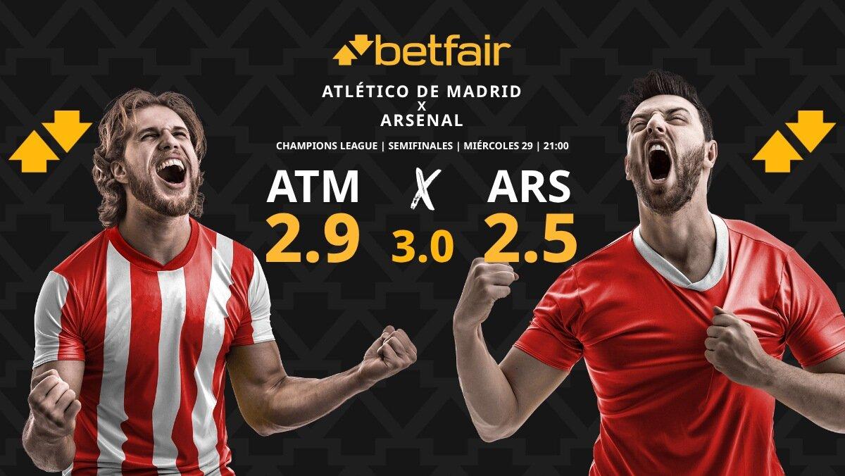 Atlético de Madrid - Arsenal: horario, dónde ver, pronósticos, estadísticas y cuadro