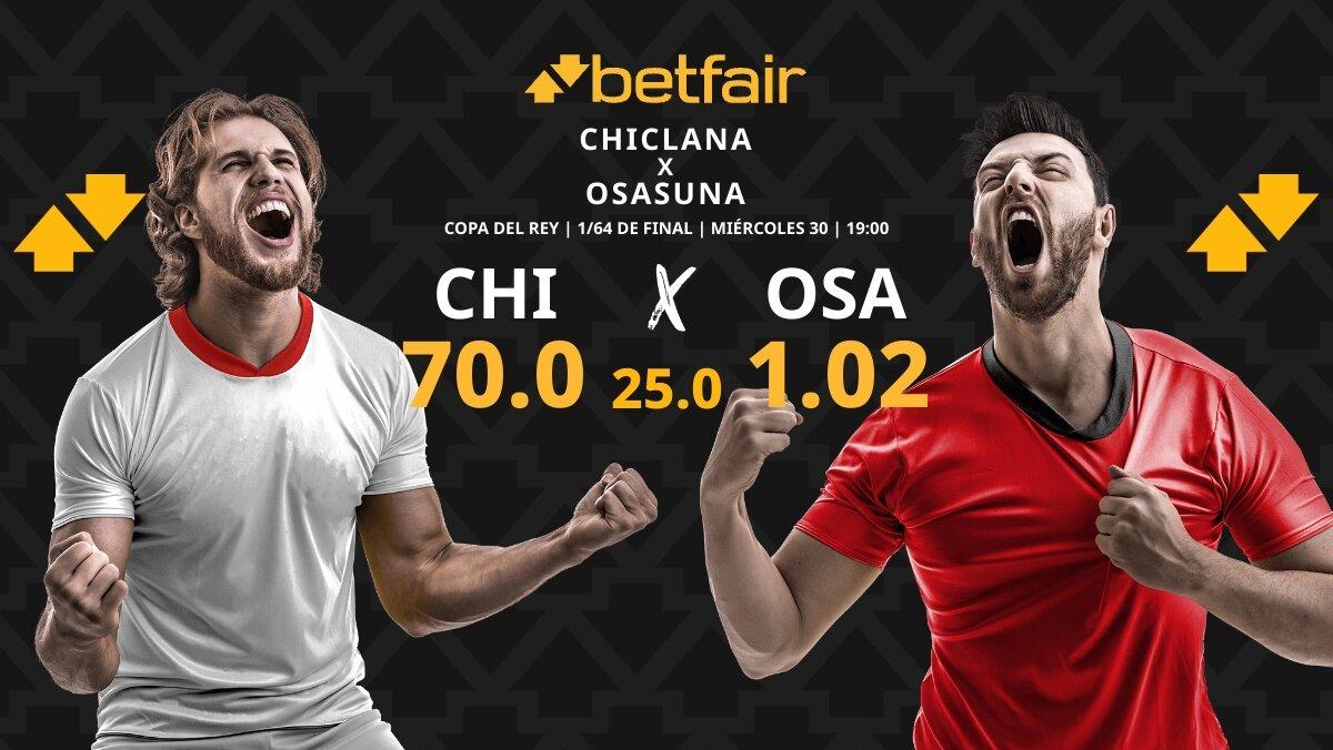 Chiclana CF vs. CA Osasuna: horario, TV, pronósticos, estadísticas y cuadro