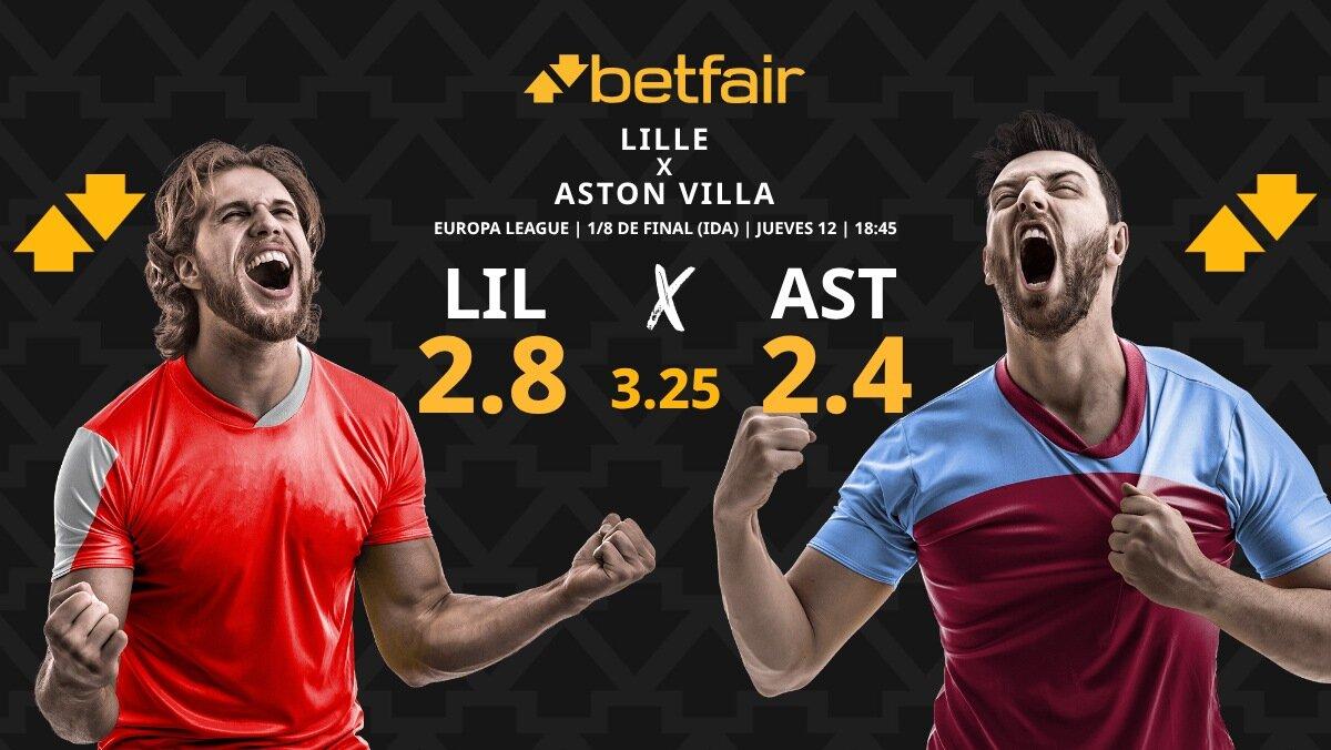 LOSC Lille - Aston Villa: horario, dónde ver, pronósticos, estadísticas y cuadro