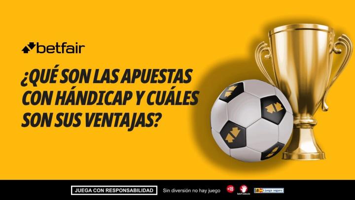 ¿Qué son las apuestas con hándicap y cuáles son sus ventajas?