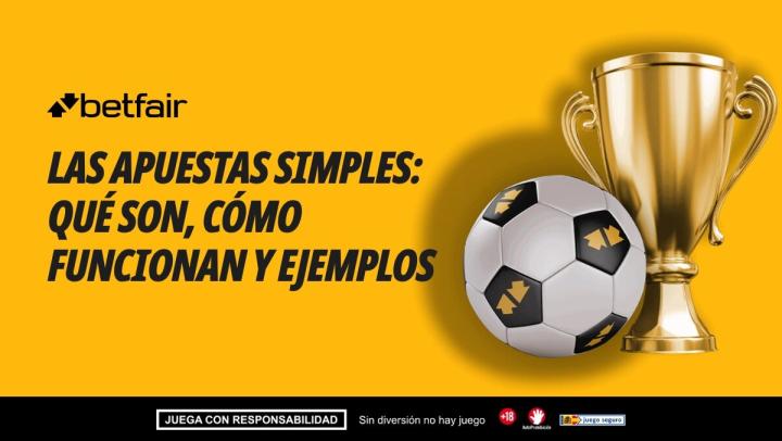 Las apuestas simples: qué son, cómo funcionan y ejemplos