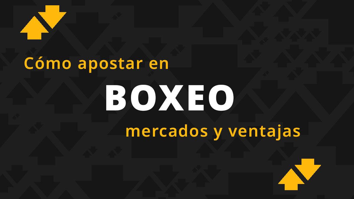 Guía avanzada para apostar en boxeo: estrategias, consejos y ejemplos