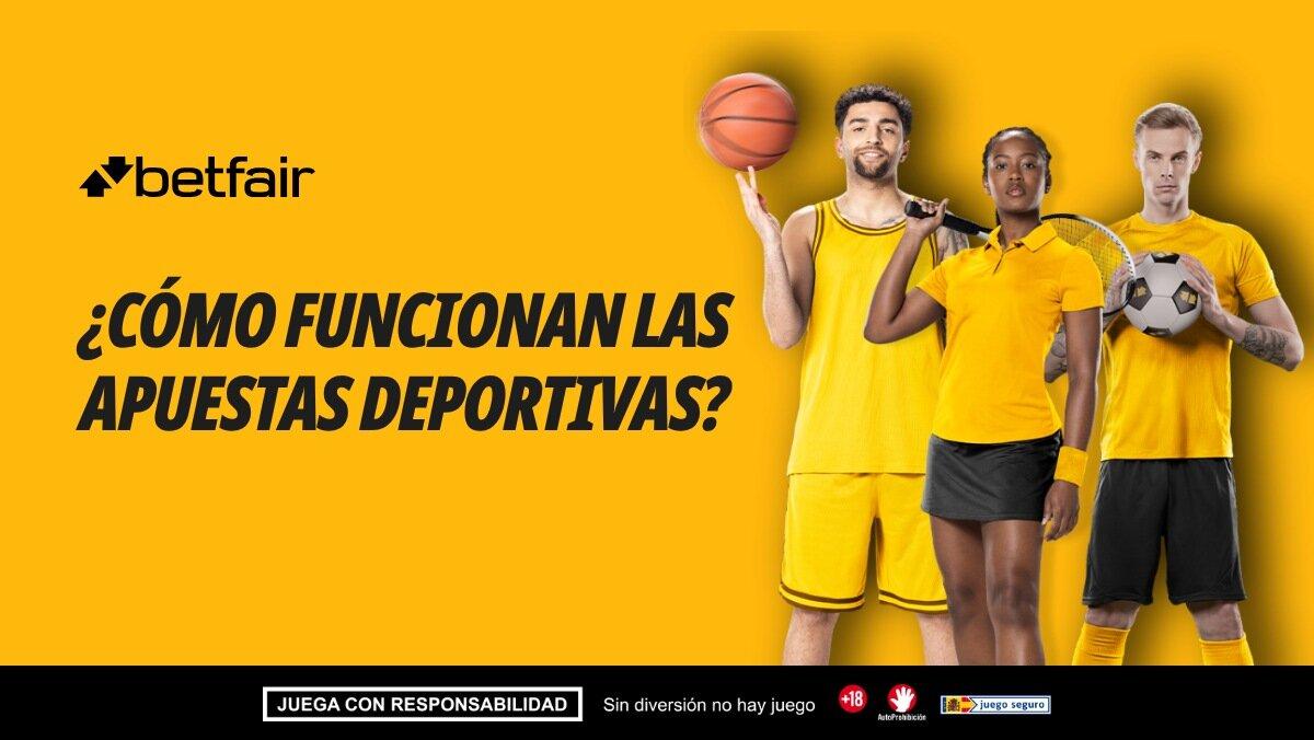 ¿Cómo funcionan las apuestas deportivas?