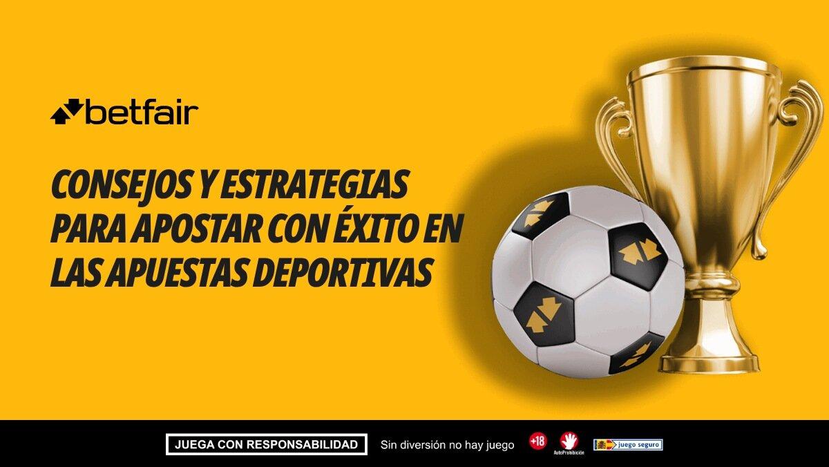 Consejos y estrategias para apostar con éxito en las apuestas deportivas