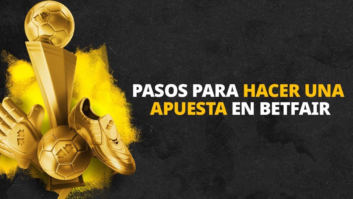 Pasos para hacer una apuesta en Betfair