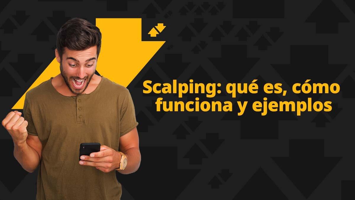 ¿Qué es el 'scalping' en las apuestas?