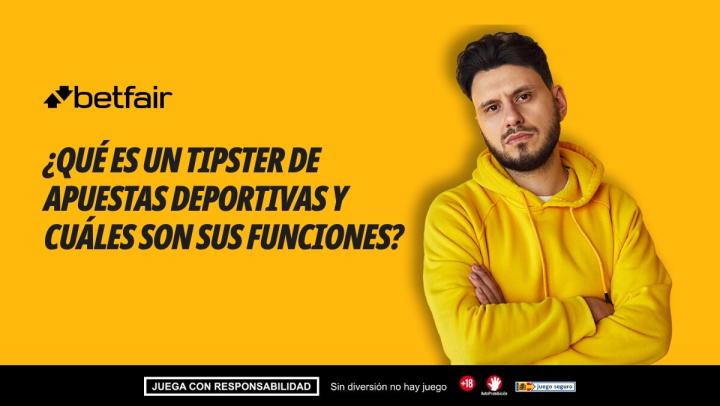 ¿Qué es un Tipster de apuestas deportivas y cuáles son sus funciones?