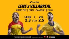Lens - Villarreal: alineaciones, horario, dónde ver, pronósticos y estadísticas