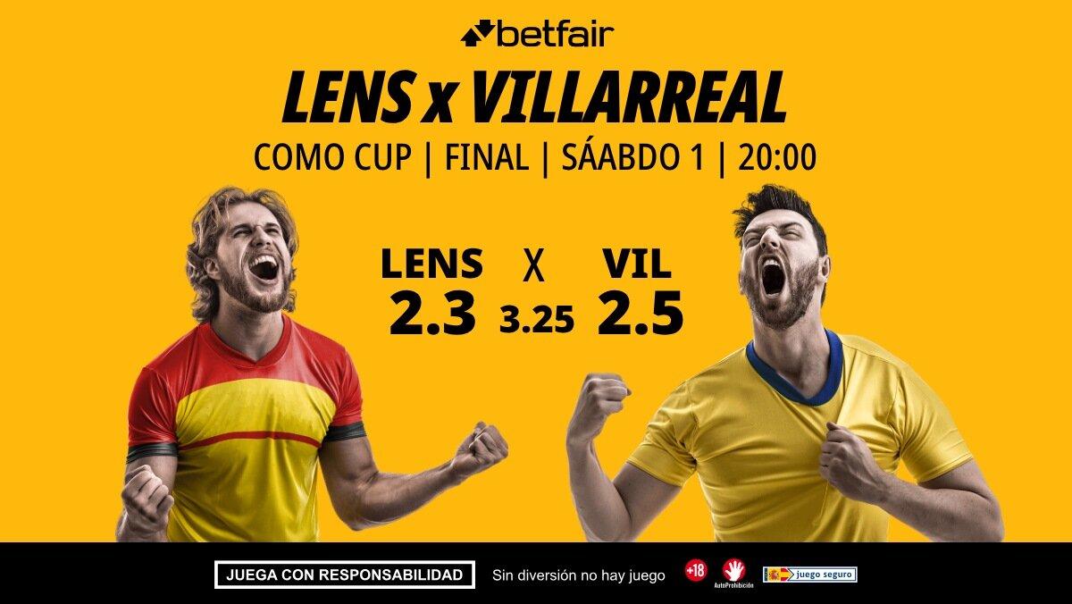 Lens - Villarreal: alineaciones, horario, dónde ver, pronósticos y estadísticas