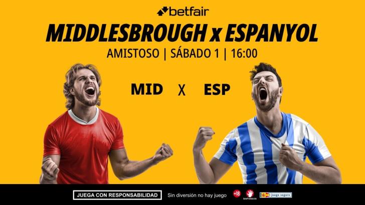 Middlesbrough - Espanyol: alineaciones, horario, dónde ver, pronósticos y estadísticas