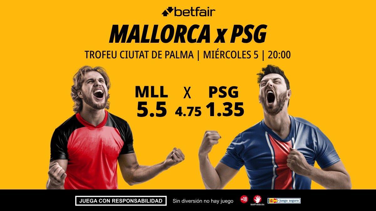 Mallorca - PSG: alineaciones, horario, dónde ver, pronósticos y estadísticas