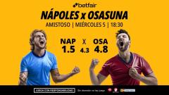 Nápoles - Osasuna: alineaciones, horario, dónde ver, pronósticos y estadísticas