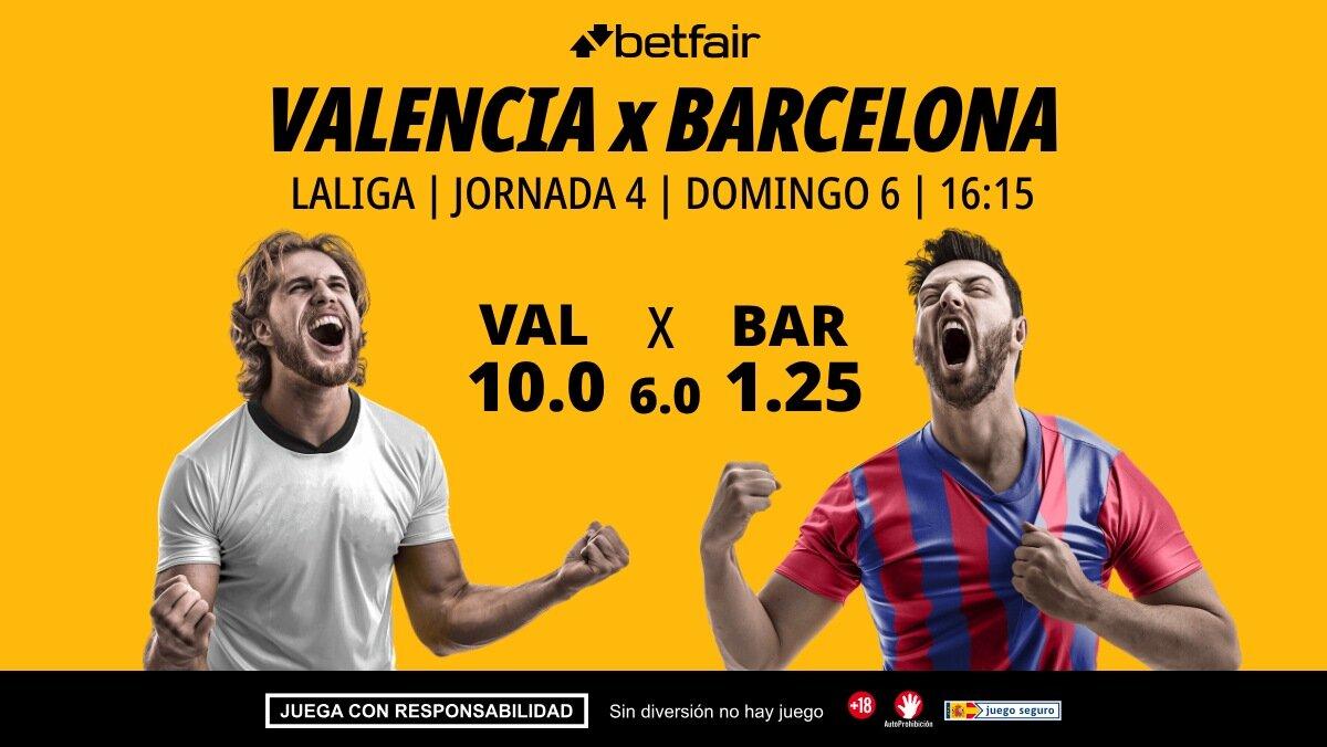 Valencia - Barcelona: alineaciones, horario, dónde ver, pronósticos y estadísticas