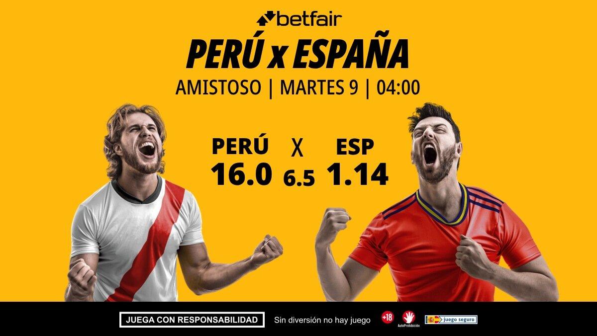 Perú - España: horario, dónde ver, estadísticas y pronósticos