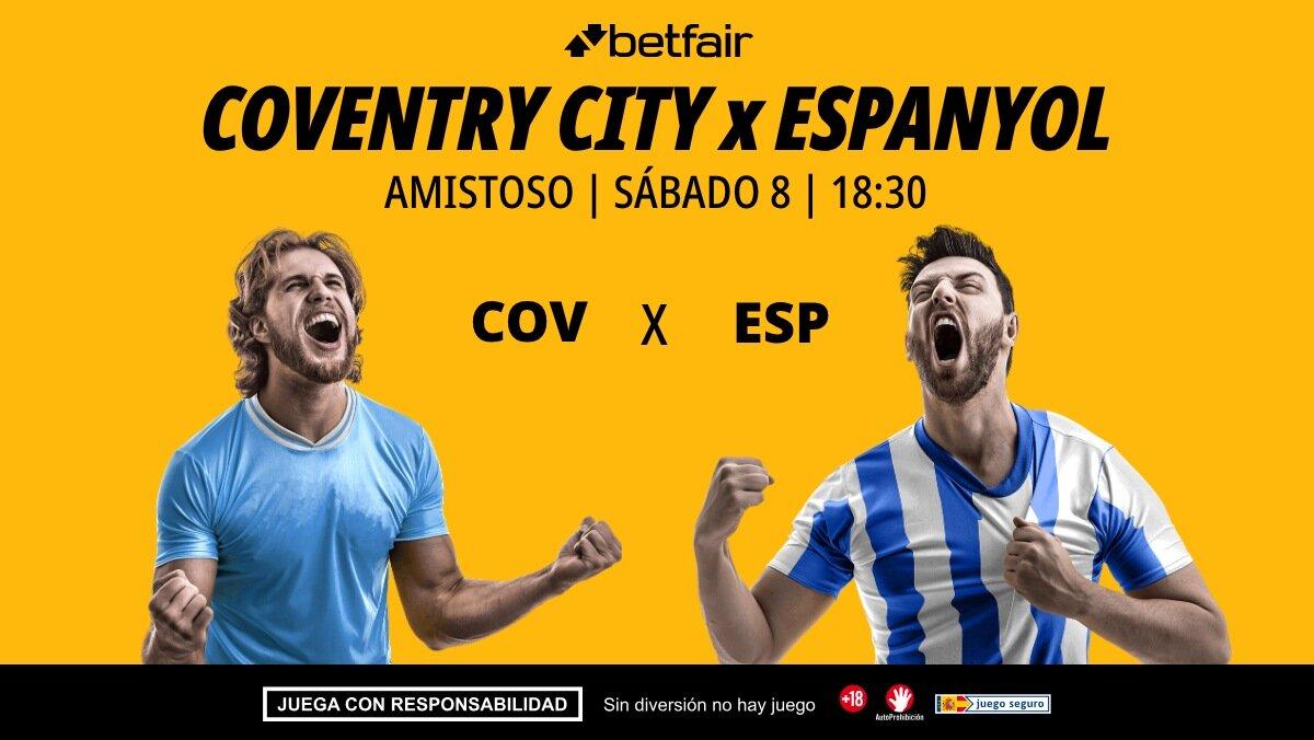 Coventry City - Espanyol: alineaciones, horario, dónde ver, pronósticos y estadísticas