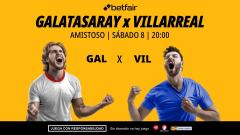 Galatasaray - Villarreal: alineaciones, horario, dónde ver, pronósticos y estadísticas