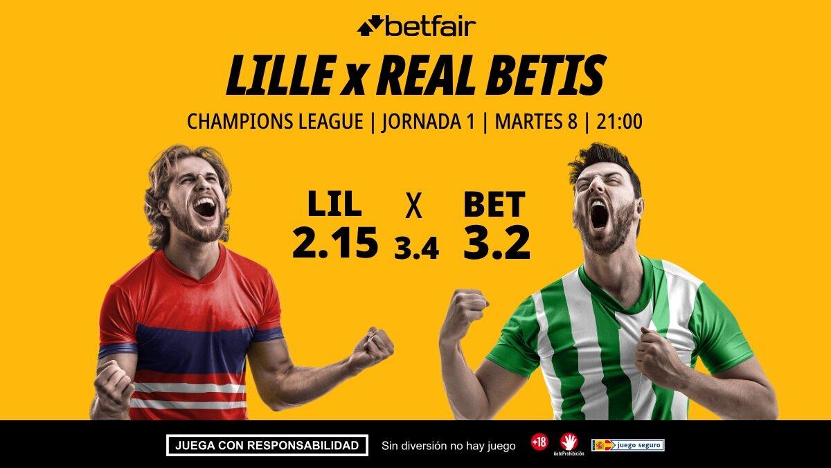 Lille - Real Betis: alineaciones, horario, dónde ver, pronósticos y estadísticas
