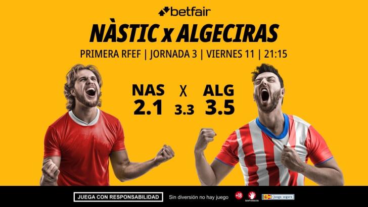 Nàstic - Algeciras: horario, dónde ver, pronósticos, clasificación y estadísticas