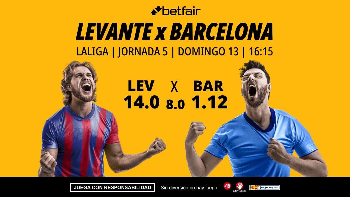 Levante - Barcelona: alineaciones, horario, dónde ver, pronósticos y estadísticas