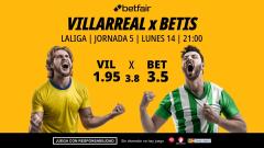 Villarreal - Betis: alineaciones, horario, dónde ver, pronósticos y estadísticas