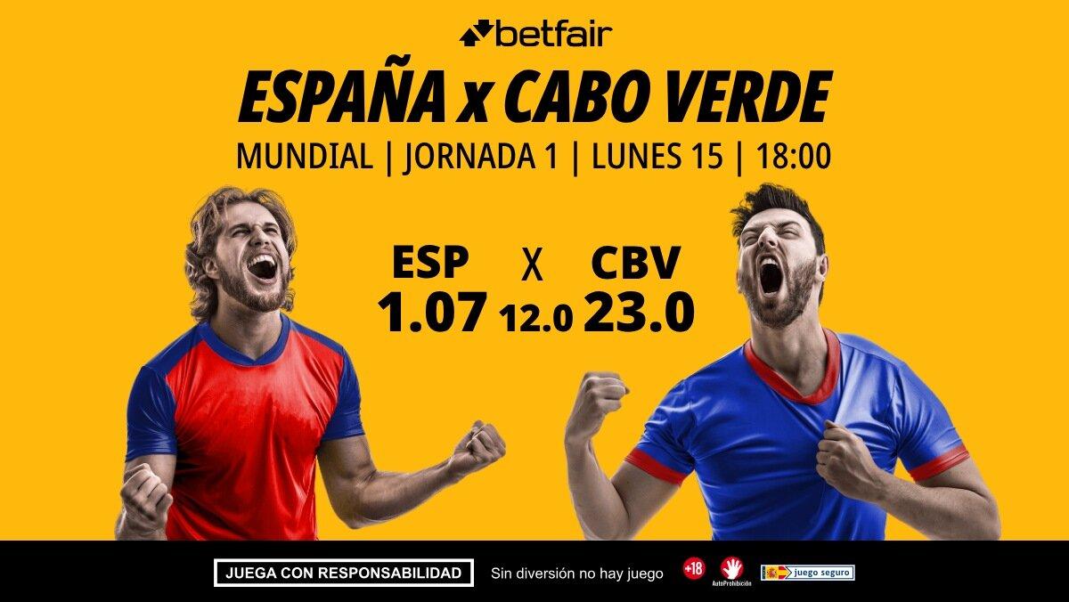 España - Cabo Verde: horario, dónde ver, alineaciones, pronósticos y estadísticas