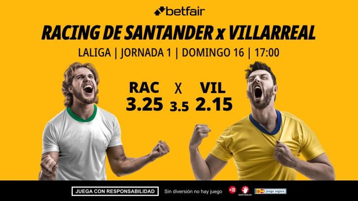 Racing de Santander - Villarreal: alineaciones, horario, dónde ver, pronósticos y estadísticas
