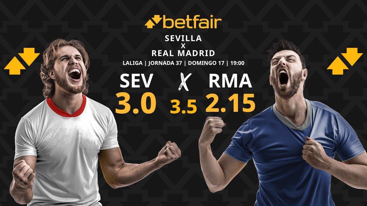 Sevilla - Real Madrid: horario, dónde ver, estadísticas, pronósticos y clasificación
