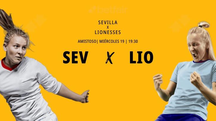 Sevilla FC Femenino - London City Lionesses: alineaciones, horario, dónde ver, pronósticos y estadísticas