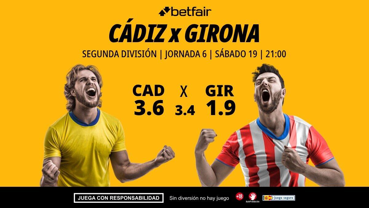 Cádiz - Girona: alineaciones, horario, dónde ver, pronósticos y estadísticas