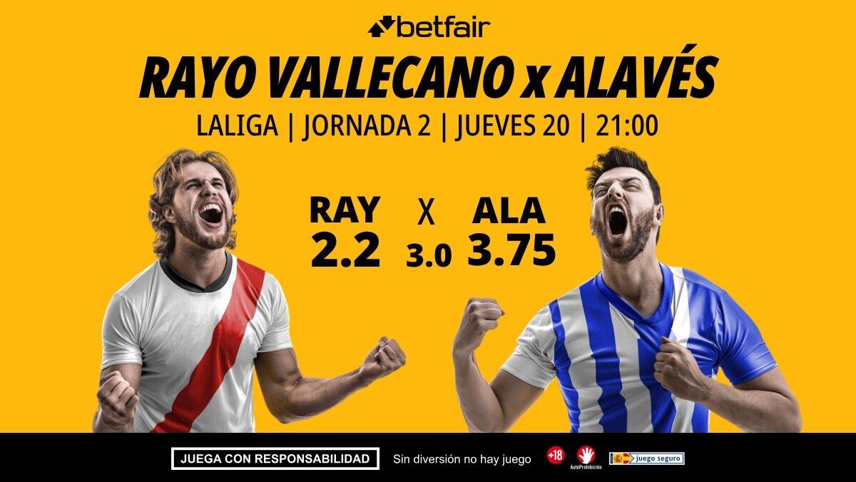 Rayo Vallecano - Alavés: alineaciones, horario, dónde ver, pronósticos y estadísticas
