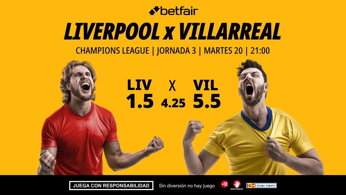 Liverpool - Villarreal: alineaciones, horario, dónde ver, pronósticos y estadísticas