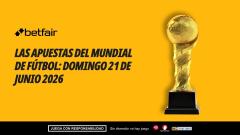 ¿A qué apostar hoy en el Mundial? Partidos y pronósticos: domingo 21 de junio