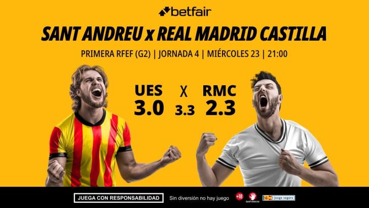 Sant Andreu - Real Madrid Castilla: alineaciones, horario, dónde ver, pronósticos y estadísticas