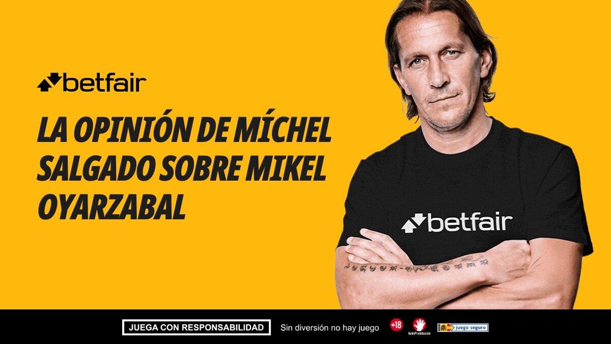 Míchel Salgado: "A Oyarzabal lo asemejo con Benzema"