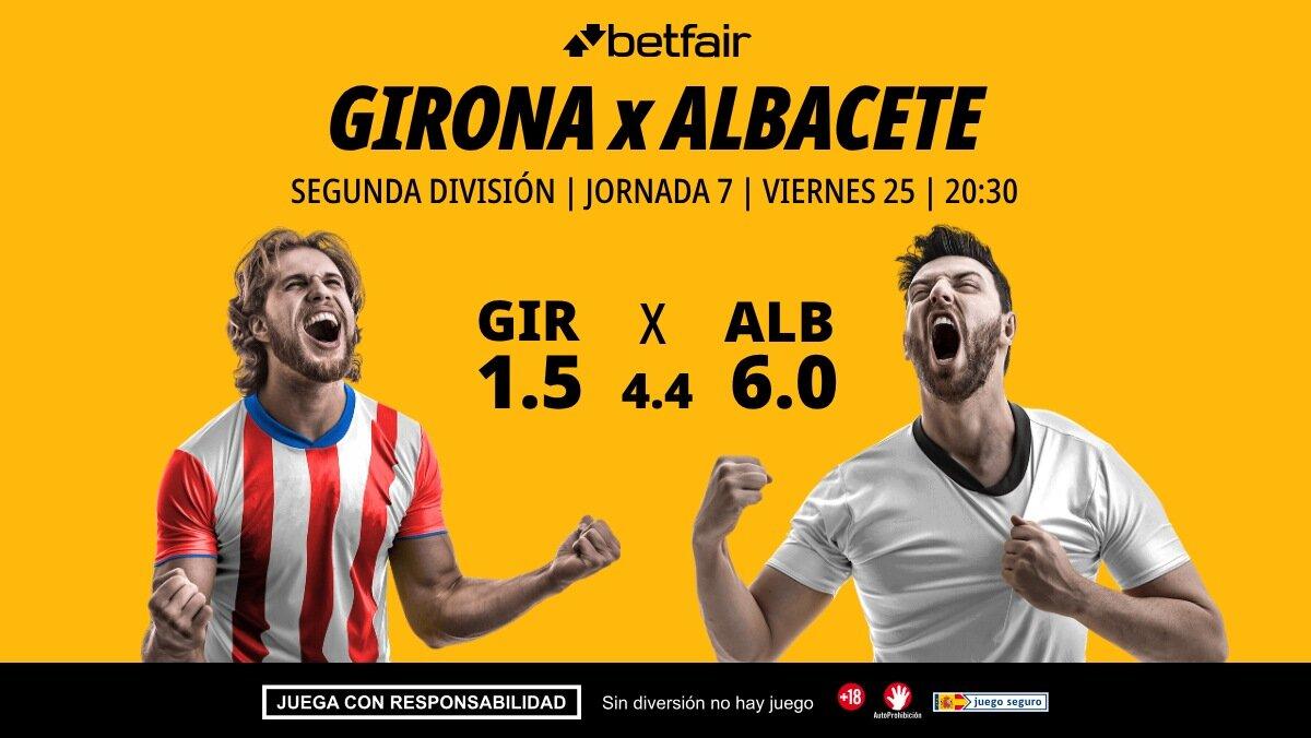 Girona - Albacete: alineaciones, horario, dónde ver, pronósticos y estadísticas