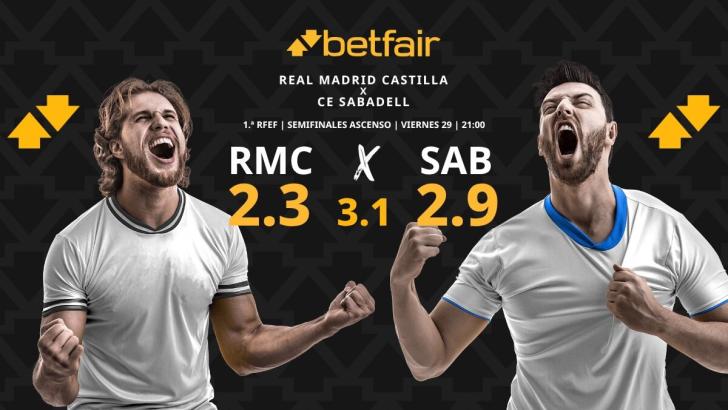 Real Madrid Castilla - CE Sabadell: horario, dónde ver, pronósticos, estadísticas y cuadro